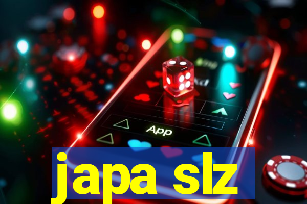 japa slz